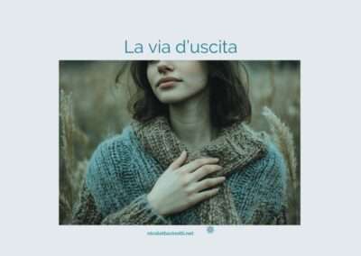 La via d’uscita