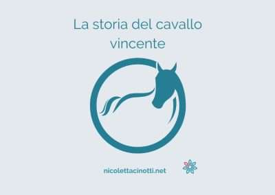 La storia del cavallo vincente