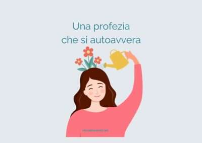 Una profezia che si autoavvera
