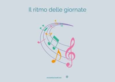 Scoprire il ritmo delle nostre giornate