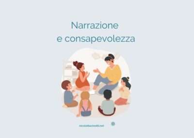 Narrazione e consapevolezza