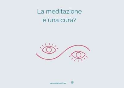 La meditazione è una cura?
