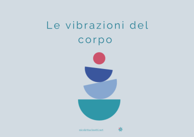 Le vibrazioni del corpo