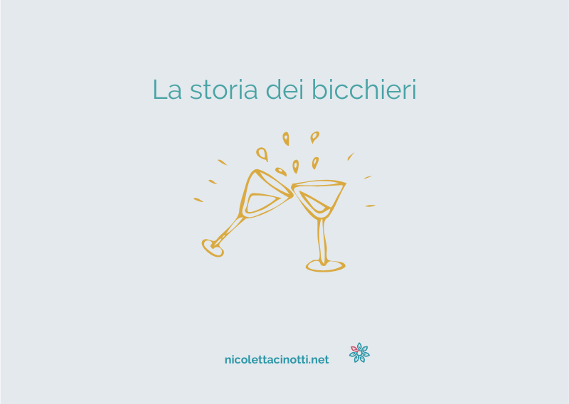 La storia dei bicchieri
