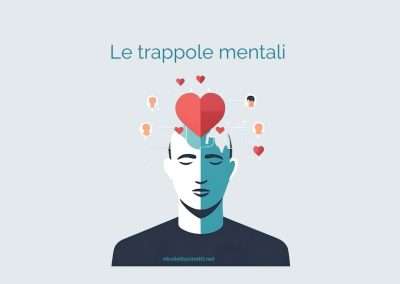 Le trappole mentali