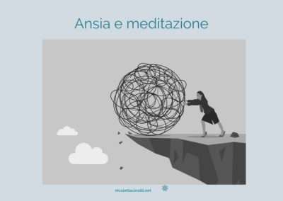 L’ansia e meditazione