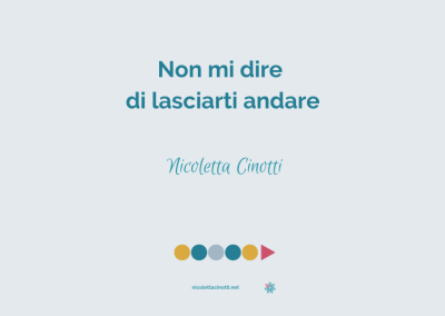 Non mi dire di lasciarti andare
