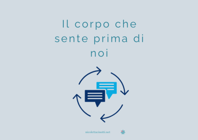 Il corpo che sente prima di noi