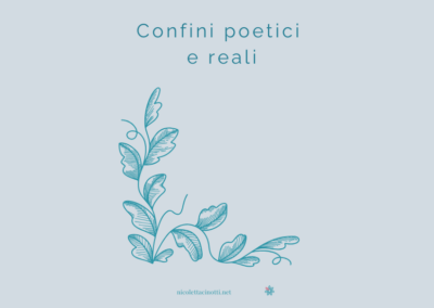 Confini poetici e reali