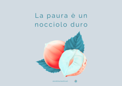 La mia paura è un nocciolo duro