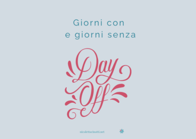 Giorni con e giorni senza